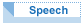Speech